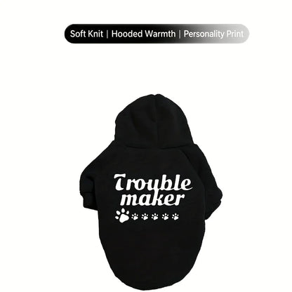 Trouble Maker Dog Hoodie 